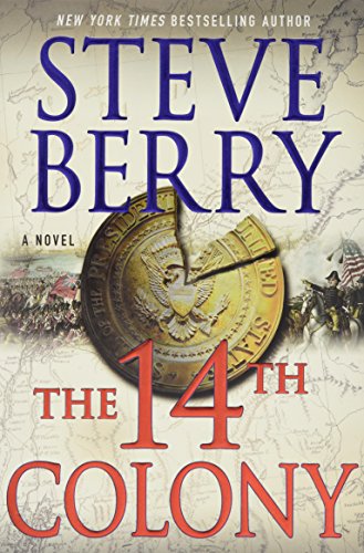 The 14th Colony: A Novel (Cotton Malone) The 14th Colony: A Novel (Cotton Malone)