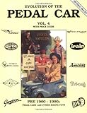 Evolution of the Pedal Car Vol. 4