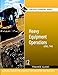 Heavy Equipment Operations Level Two (Trainee Guide) Second Edition (NCCER Contren Learing Series)