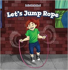 Amazon Let S Jump Rope Let S Get Active Law Andrew Games