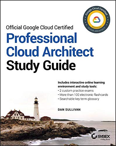 FREE Official Google Cloud Certified Professional Cloud Architect Study Guide Z.I.P
