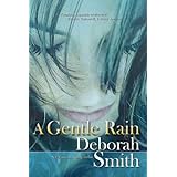 A Gentle Rain