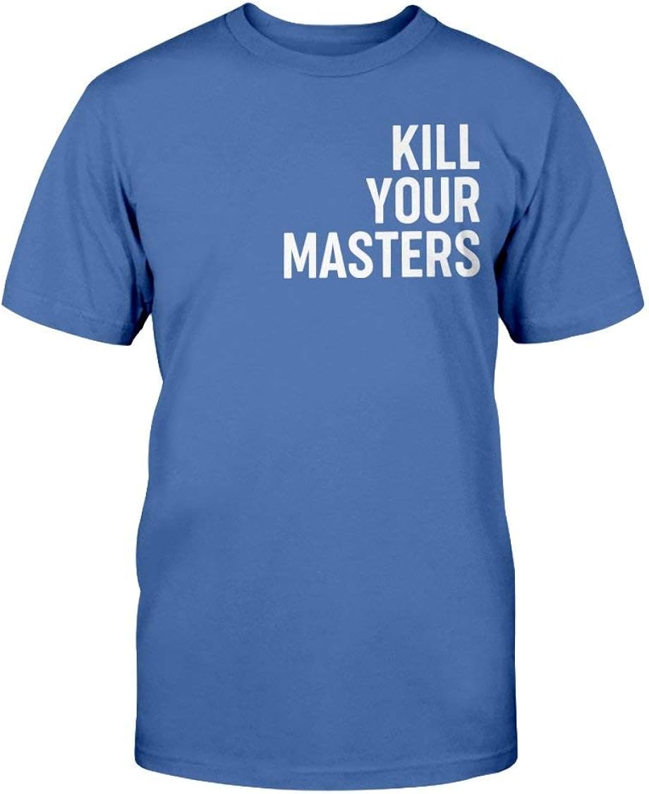 Kill Your Masters Shirt Killer Mike Unisex TShirt (Royal