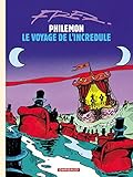 Philémon - Tome 5 - Voyage de l'incrédule (Le) (PHILEMON (5)) (French Edition) by Fred