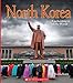 North Korea (Enchantment of the World) (Enchantment of the World. Second Series)