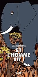 Et l'homme rit