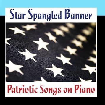 Music Themes Star Spangled Banner Patriotic Songs On Piano