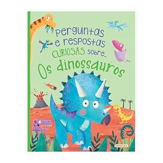 Livro Perguntas e Respostas Curiosas Sobre... Os Dinossauros
