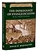 The Dominance of Evangelicalism: The Age of Spurgeon and Moody (History of Evangelicalism) by 