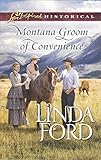 Montana Groom of Convenience (Big Sky Country) by Linda Ford