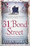 Front cover for the book 31 Bond Street by Ellen Horan