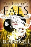 The Land of Faes (The Emerson Chronicles Book 2) by D.P. Rowell