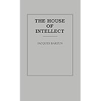 The House of Intellect