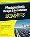 Photovoltaic Design and Installation For Dummies