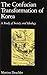 The Confucian Transformation of Korea: A Study of Society and Ideology (Harvard-Yenching Institute Monograph Series)