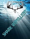 Shark Repellent