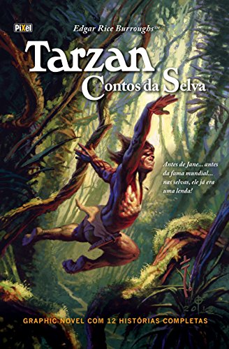 Tarzan: Contos da Selva eBook Kindle