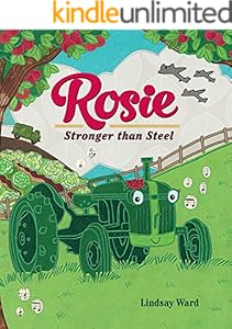 Rosie: Stronger than Steel