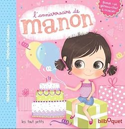 L' anniversaire de Manon