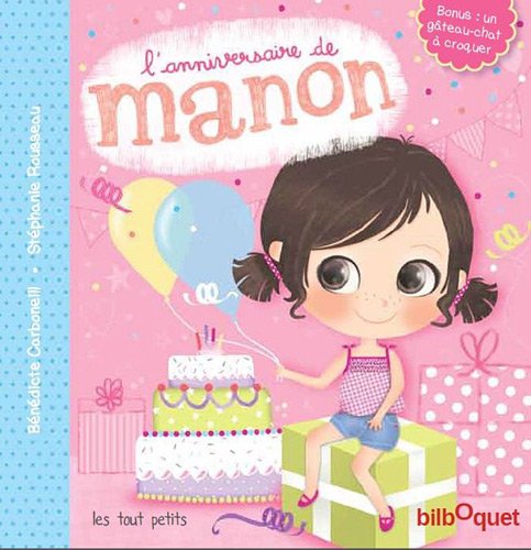 L' anniversaire de Manon