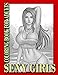 Sexy Girls Coloring Book: Grayscale Coloring Book for Adults