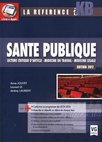 Santé publique : Lecture critique d'article, médecine du travail, médecine légale by (Paperback)