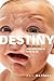 Destiny by Karl Haffner