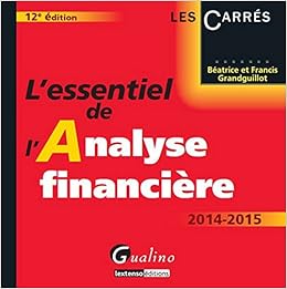 Amazon Fr L Essentiel De L Analyse Financiere 12eme Ed Grandguillot Beatrice Et Francis Livres