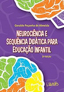 Livro Neurociência e sequência didática para Educação Infantil