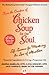 Life Lessons for Mastering the Law of Attraction: 7 Essential Ingredients for Living a Prosperous Life (Chicken Soup for the Soul)