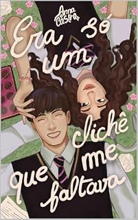Livro ERA SÓ UM CLICHÊ QUE ME FALTAVA