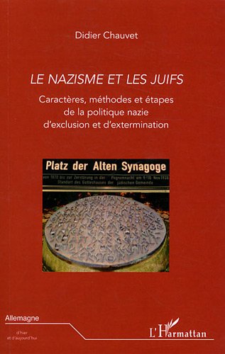 Le  nazisme et les Juifs