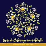 Livre de Coloriage pour Adulte: Mandalas Faciles pour Adultes: Mandalas de Fleurs (French Edition) by Club de Livre de Coloriage pour Adulte