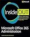 Microsoft Office 365 Administration Inside Out