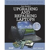 Upgrading and Repairing Laptop