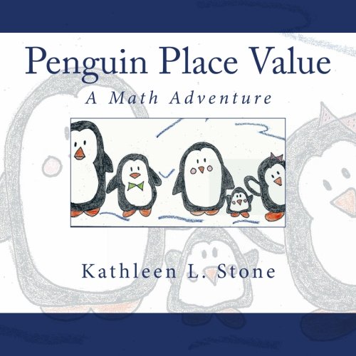 Penguin Place Value: A Math Adventure