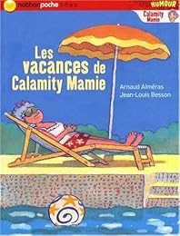 Les  vacances de Calamity Mamie