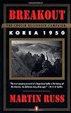 Breakout: The Chosin Reservoir Campaign, Korea 1950