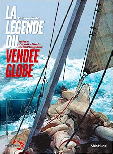La Légende du Vendée Globe La Légende du Vendée Globe