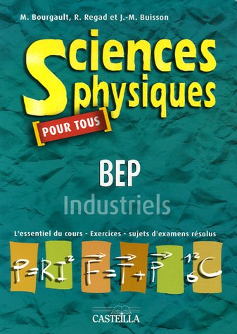 Sciences physiques pour tous, BEP industriels