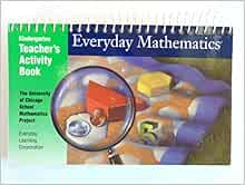 Everyday Mathematics Teacher's Activity Book/ Kindergarten