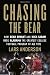 Chasing the Bear: How Bear Bryant and Nick Saban Made Alabama the Greatest College Football Program by