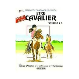 Être cavalier, galops 1 à 4