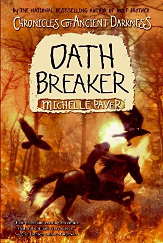 Chronicles of Ancient Darkness #5: Oath Breaker Paperback – January 26, 2010