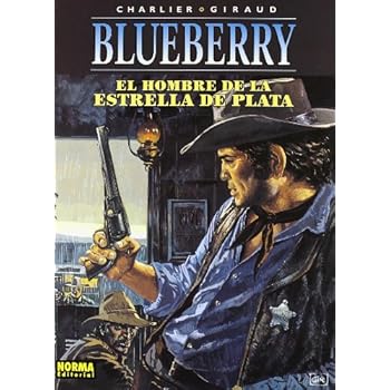 BLUEBERRY 23. EL HOMBRE DE LA ESTRELLA DE PLATA BLUEBERRY 23. EL HOMBRE DE LA ESTRELLA DE PLATA