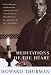 Meditations of the Heart by 