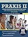 Praxis II Special Education (0543/5543) Study Guide: Core Knowledge and Mild to Moderate Applications