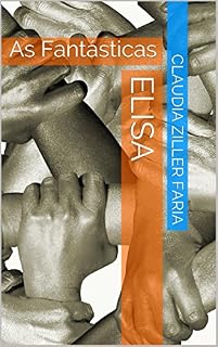 Livro Elisa, filha ou mãe?: As Fantásticas