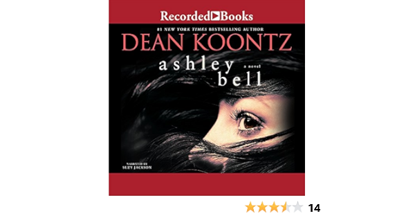 Amazon Com Ashley Bell 9781501911064 Koontz Dean Jackson Suzy Books