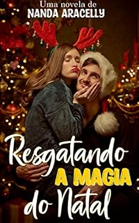 Livro Resgatando a Magia do Natal